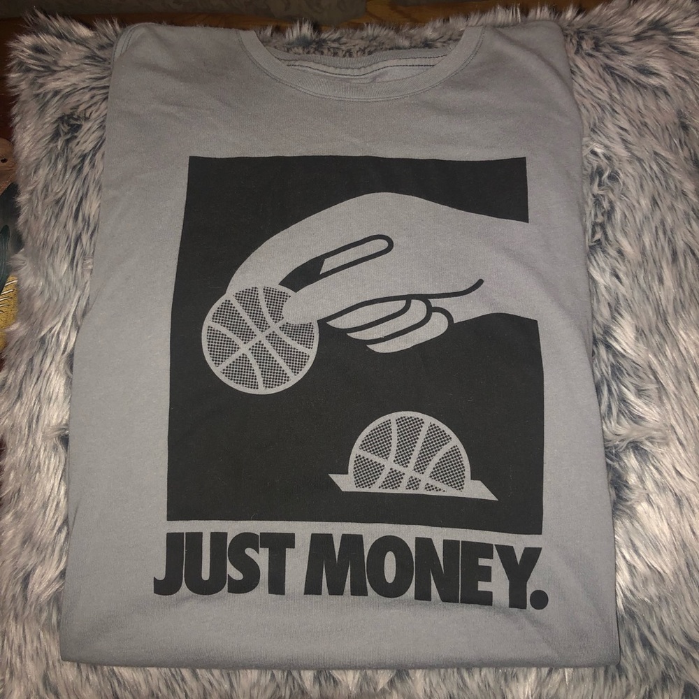 Dri-fit just money Nike shirt